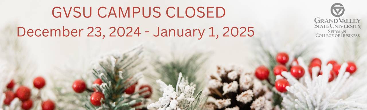 GVSU Holiday Closure